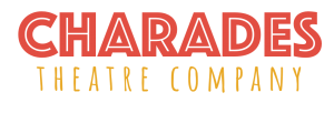 Charades Theatre Company | HOME